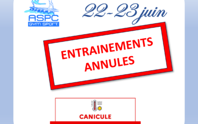 Alerte Canicule : Annulation lundi 22 et mardi 23 juin