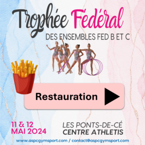 Restauration Trophée Fédéral 2024 Gymnastique Rythmique Ponts-de-Cé